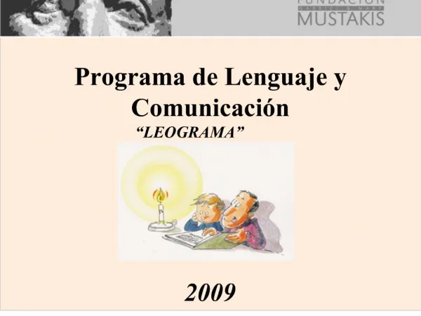 Programa de Lenguaje y Comunicaci n LEOGRAMA 2009