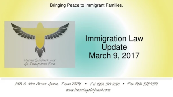Immigration Law Update March 9, 2017