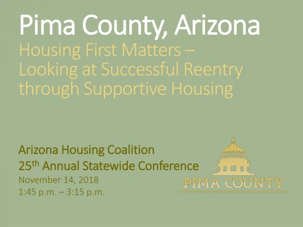 Arizona Housing Coalition 25 th Annual Statewide Conference November 14, 2018