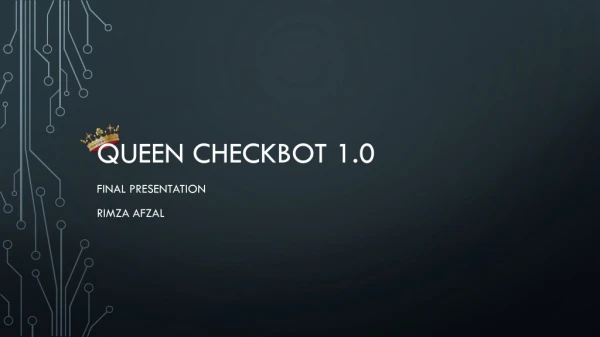 Queen Checkbot 1.0