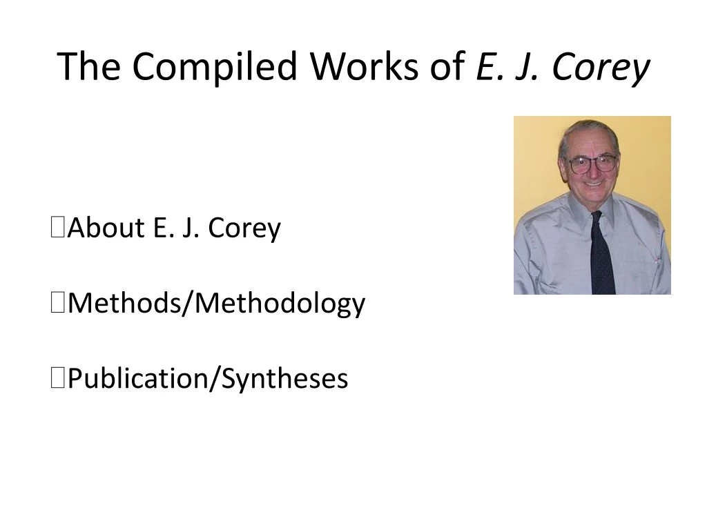 the compiled works of e j corey