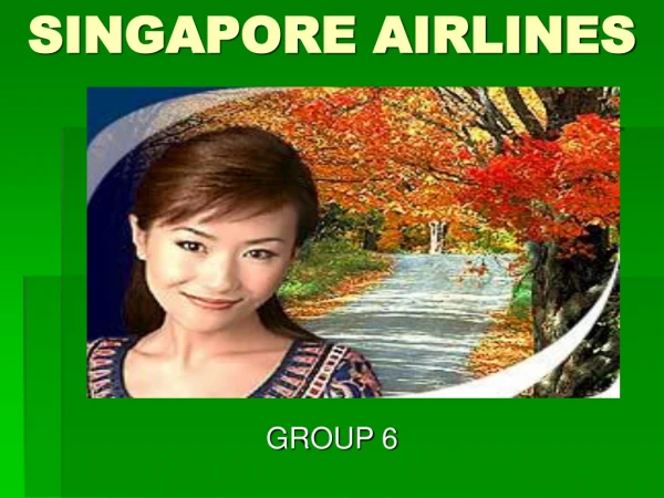 SINGAPORE AIRLINES