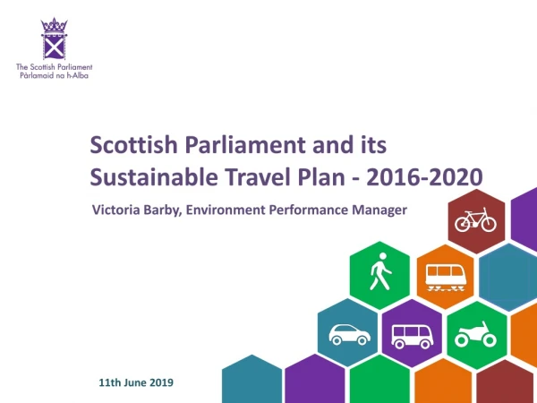 Scottish Parliament and its Sustainable Travel Plan - 2016-2020