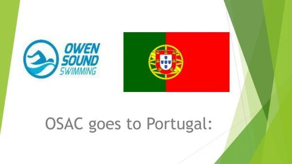 OSAC goes to Portugal: