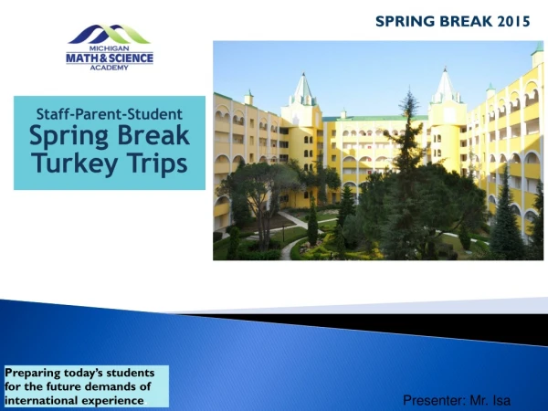 Staff-Parent-Student Spring Break Turkey Trips