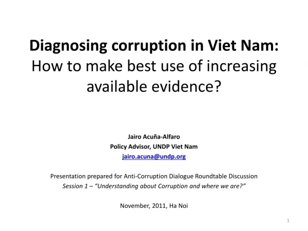 Diagnosing corruption in Viet Nam: How to make best use of increasing available evidence?