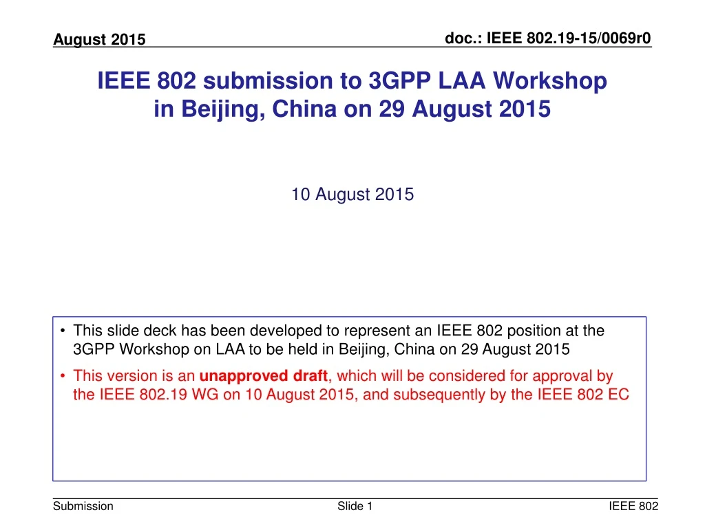ieee 802 submission to 3gpp laa workshop in beijing china on 29 august 2015