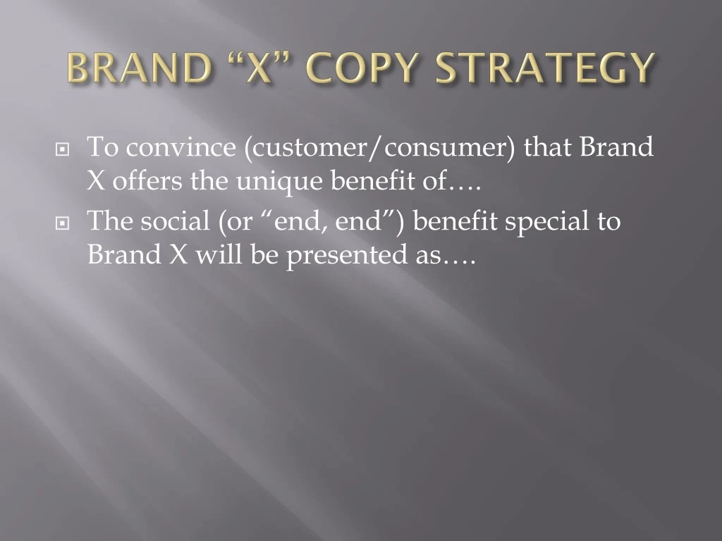 brand x copy strategy