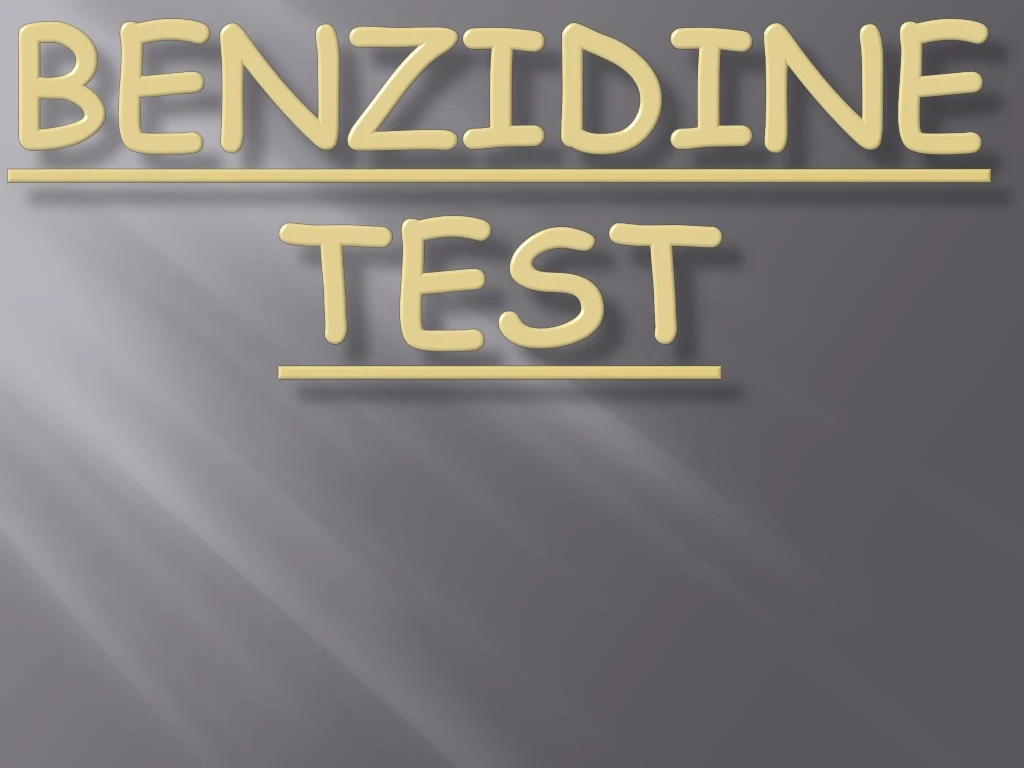 benzidine test