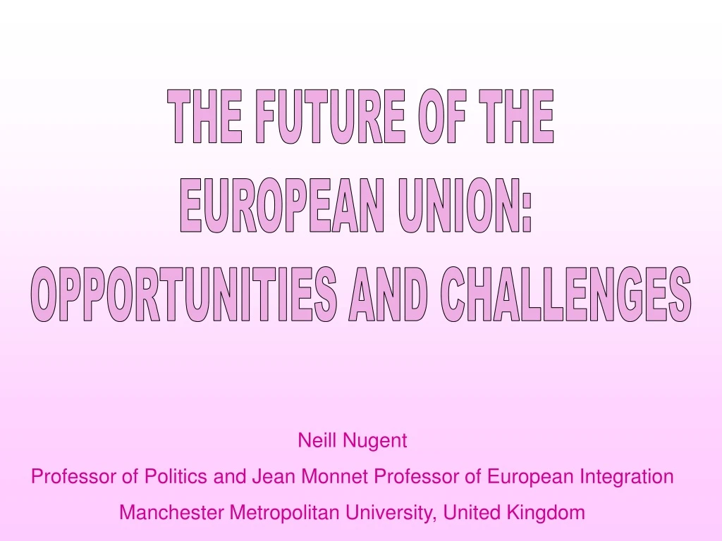 the future of the european union opportunities