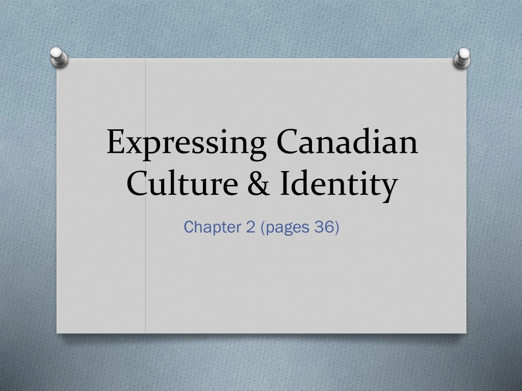 expressing canadian culture identity