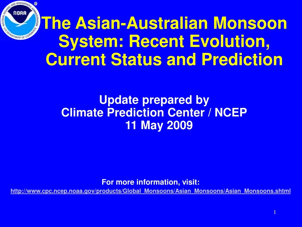 the asian australian monsoon system recent evolution current status and prediction