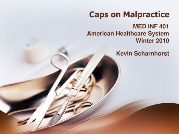 Caps on Malpractice