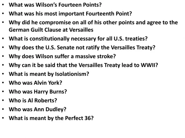 What was Wilson’s Fourteen Points? What was his most important Fourteenth Point?