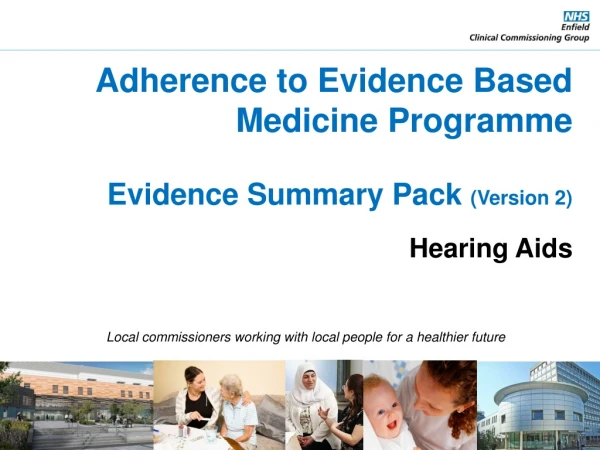 Adherence to Evidence Based Medicine Programme Evidence Summary Pack (Version 2)