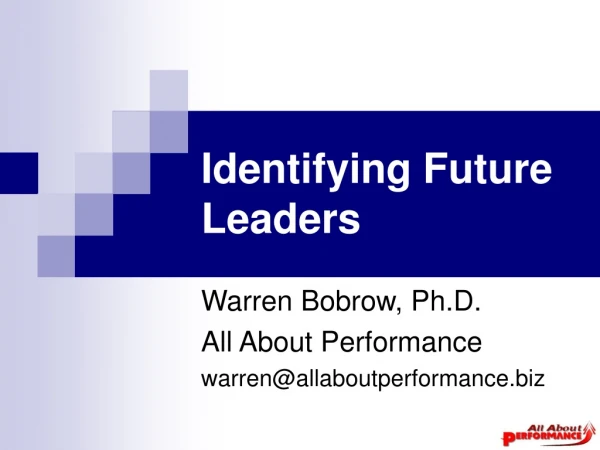 Identifying Future Leaders