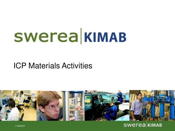 ICP Materials Activities