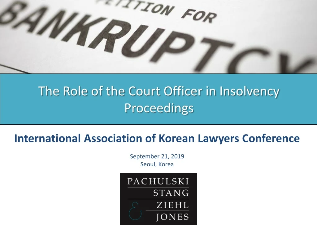 the role of the court officer in insolvency proceedings