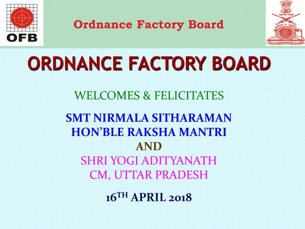ordnance factory board welcomes felicitates