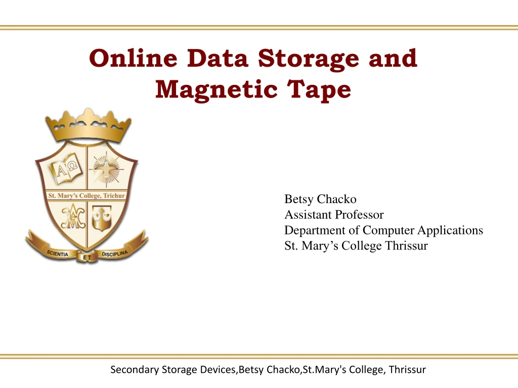 online data storage and magnetic tape