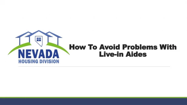 How To Avoid Problems With Live-in Aides