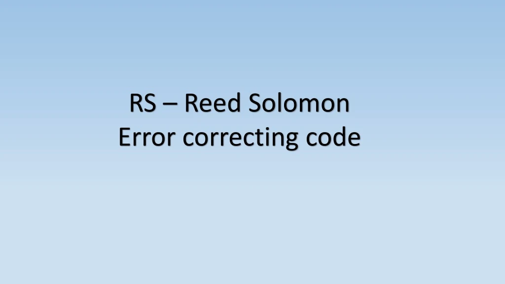 rs reed solomon error correcting code