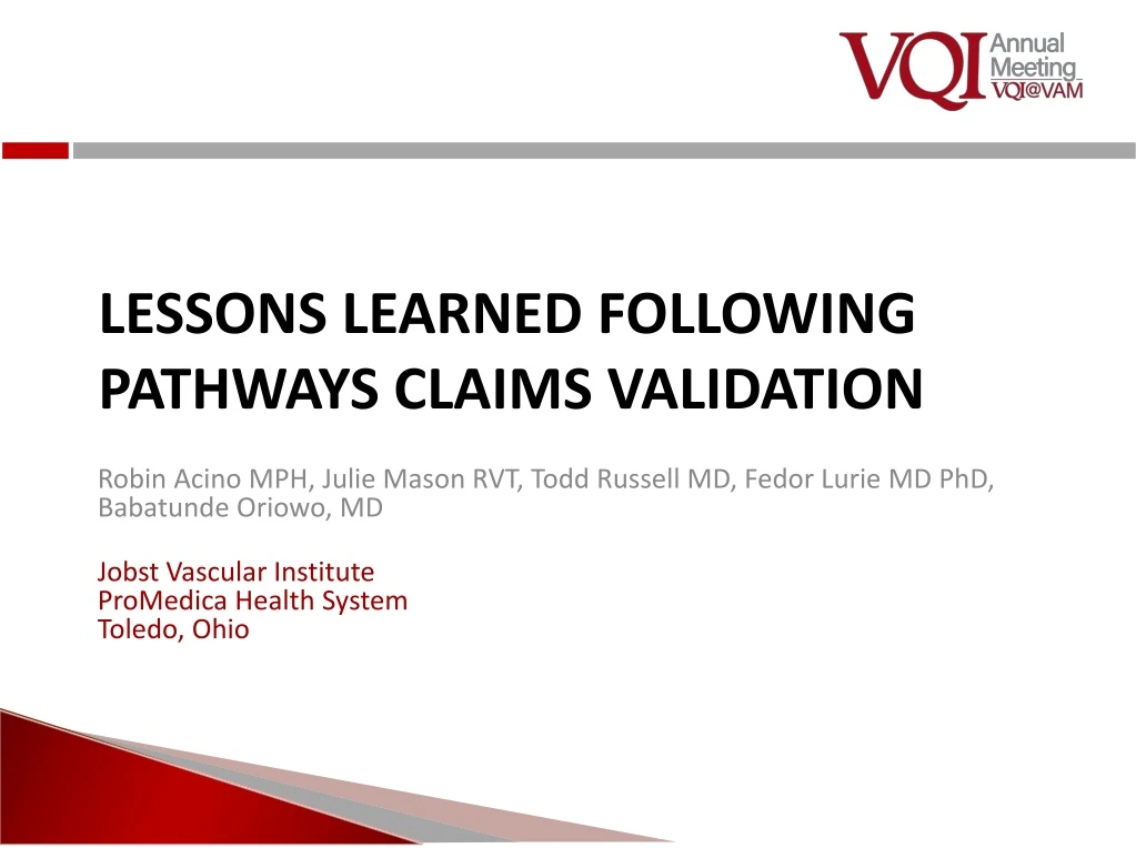 lessons learned following pathways claims validation