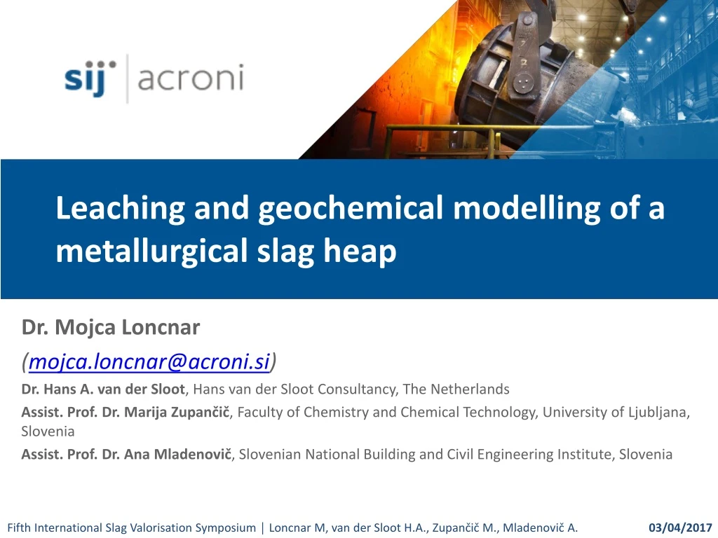 leaching and geochemical modelling of a metallurgical slag heap