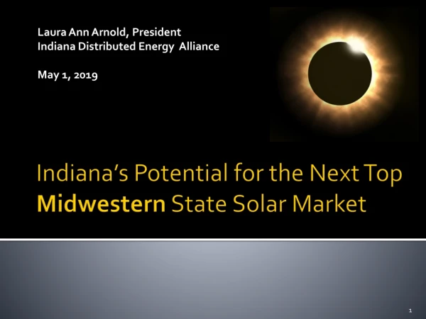 Indiana’s Potential for the Next Top Midwestern State Solar Market