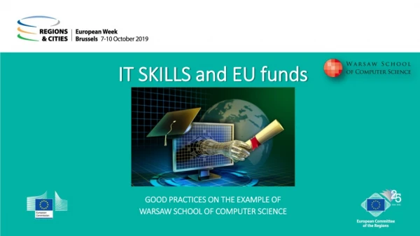 IT SKILLS and EU funds
