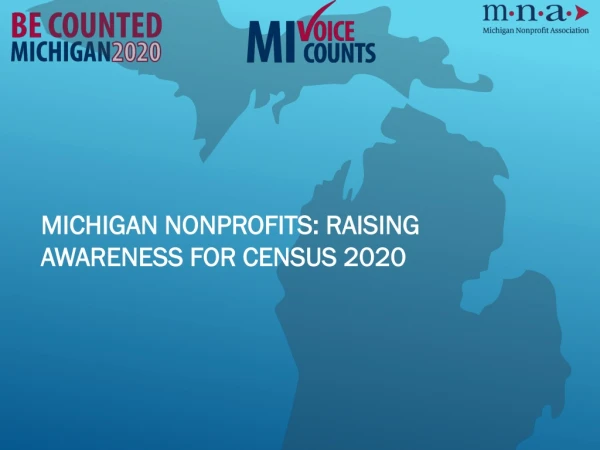 MICHIGAN NONPROFITS: raising awareness for census 2020