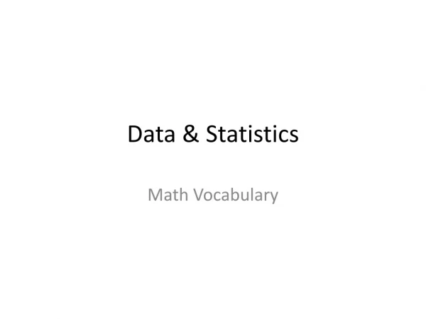 Data &amp; Statistics