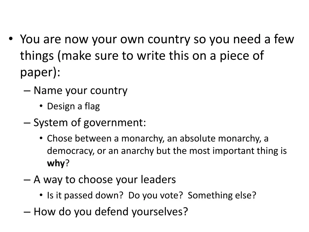 you are now your own country so you need