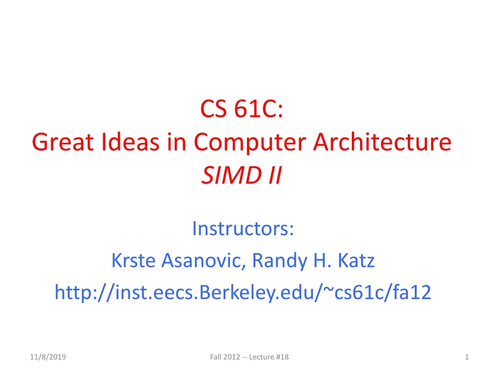 cs 61c great ideas in computer architecture simd ii