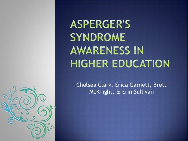 Asperger's Syndrome Awareness in Higher Education