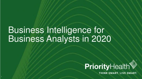 Business Intelligence for Business Analysts in 2020