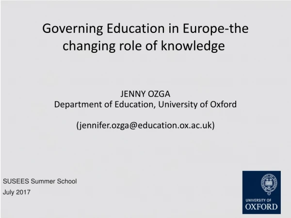 Governing Education in Europe-the changing role of knowledge