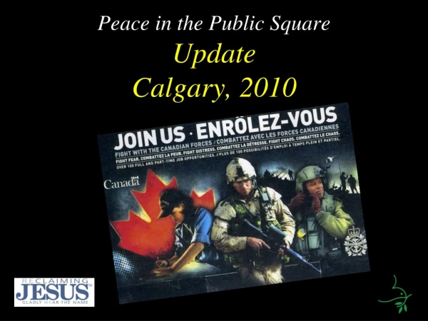 Peace in the Public Square Update Calgary, 2010