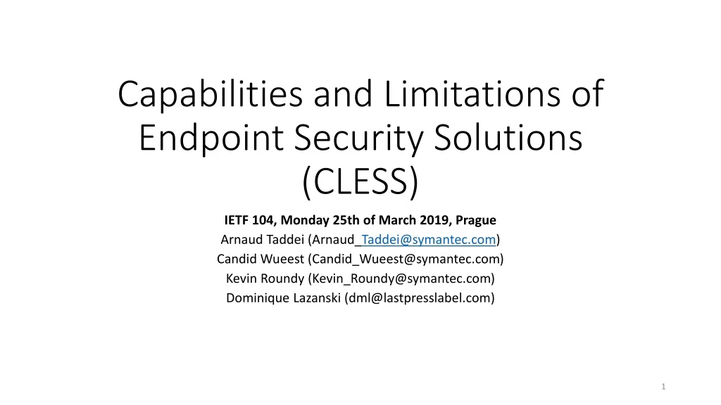 capabilities and limitations of endpoint security solutions cless