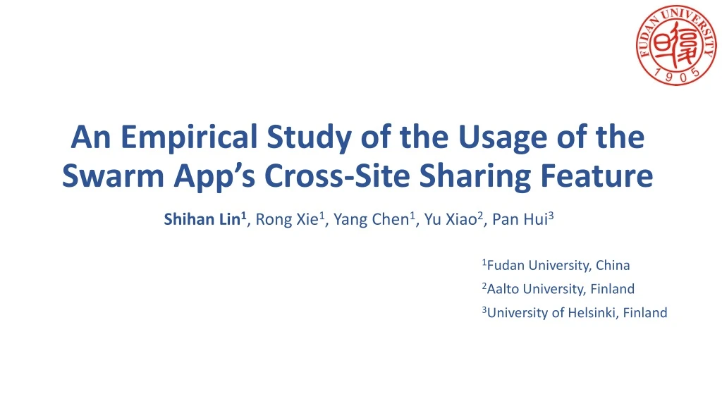an empirical study of the usage of the swarm app s cross site sharing feature