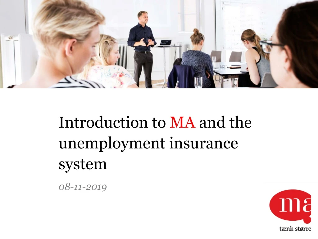 introduction to ma and the unemployment insurance