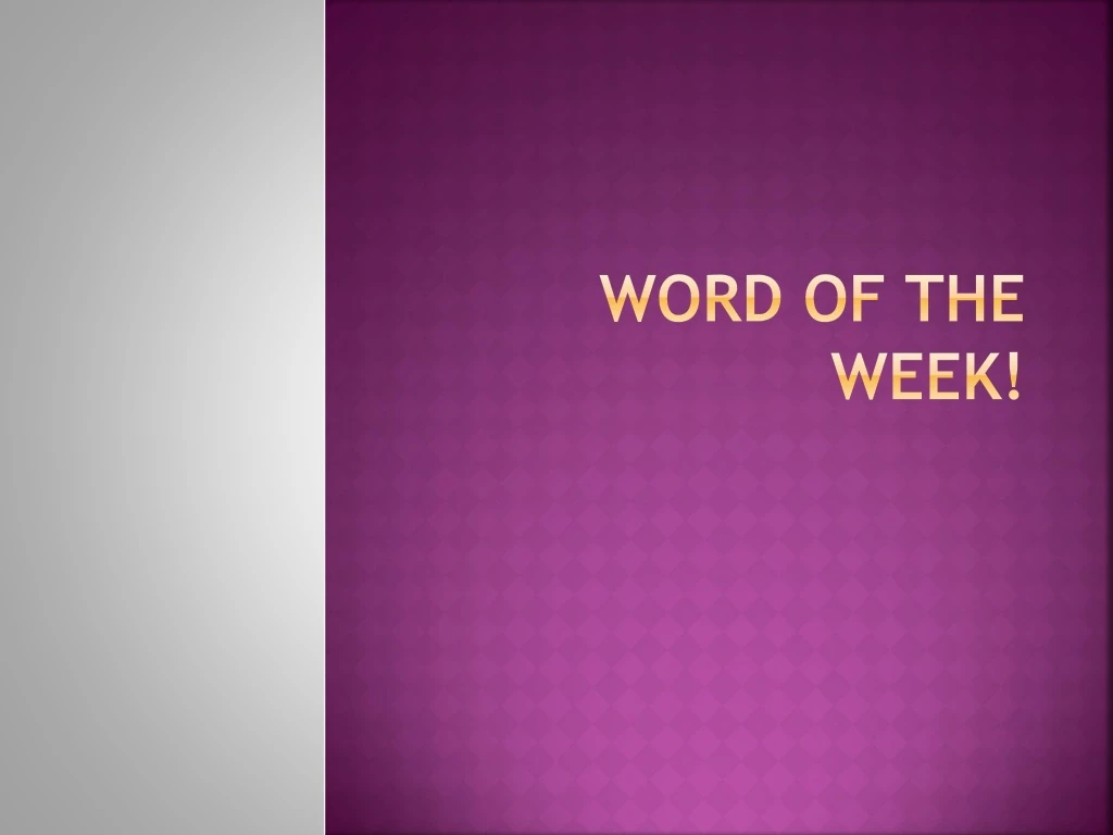 word of the week