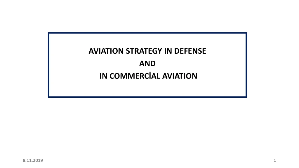 aviation strategy in defense and in commerc