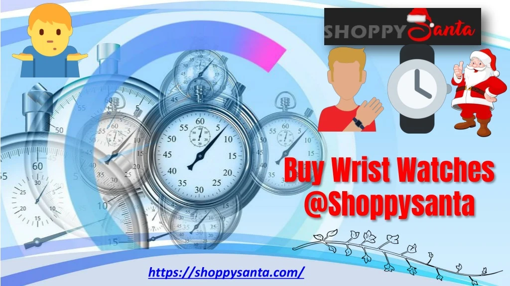buy wrist watches @shoppysanta