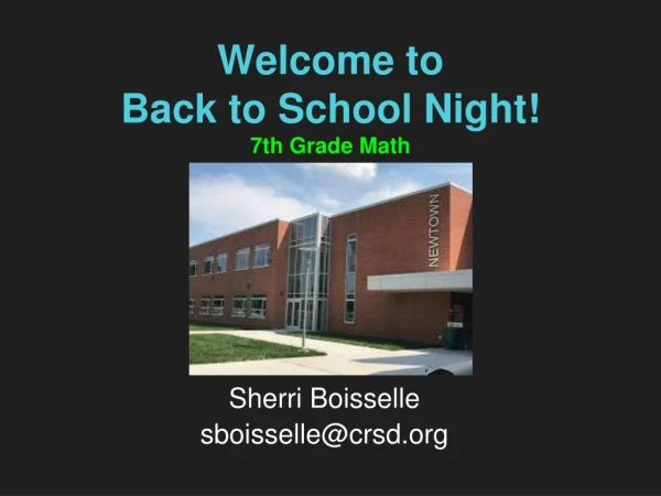 Welcome to Back to School Night! 7th Grade Math