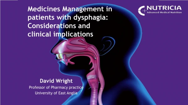 Medicines Management in patients with dysphagia: Considerations and clinical implications