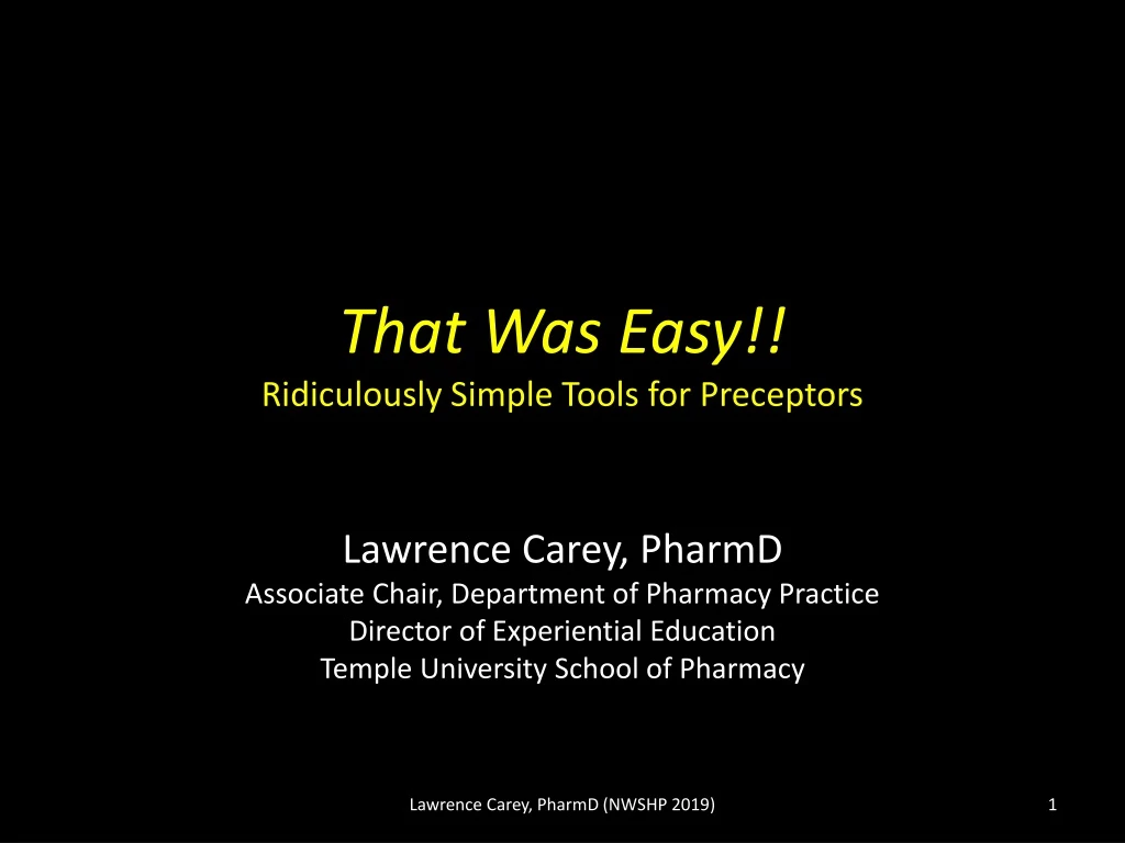that was easy ridiculously simple tools for preceptors