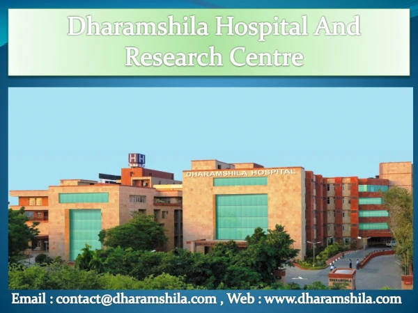 Dharamshila Hospital And Research Centre