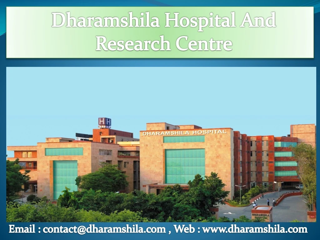 dharamshila hospital and research centre