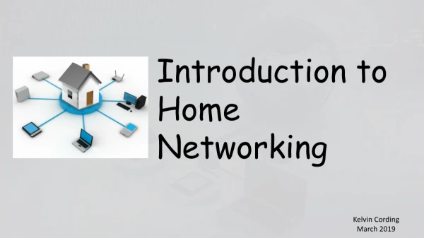 Introduction to Home Networking